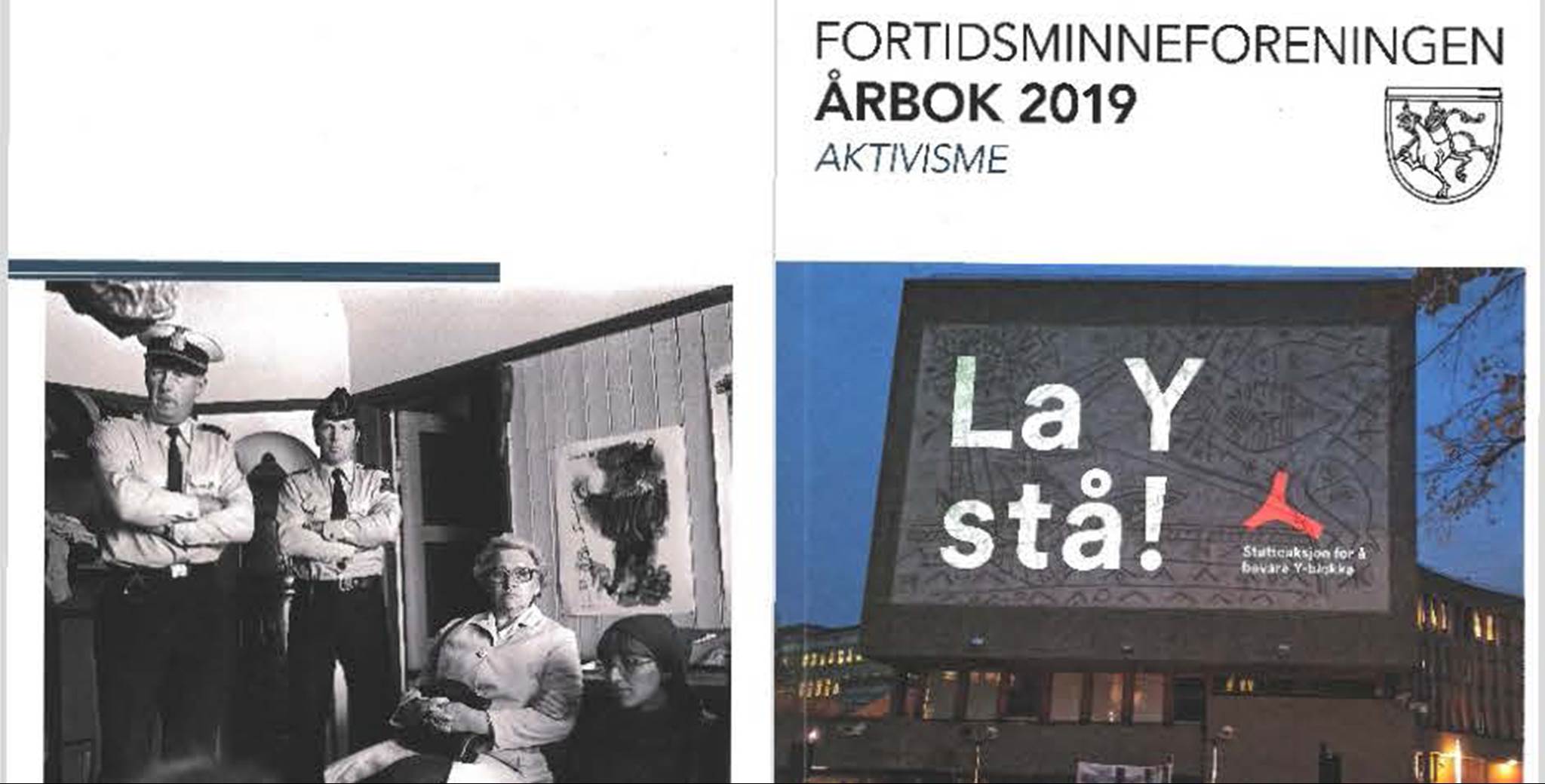 Omslaget til Årboken 2019, med Y-blokka i Oslo på forsiden og politi og husokkupanter i Trondheim på baksiden.